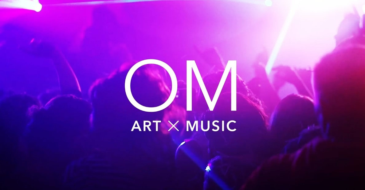 OM ART × MUSIC
